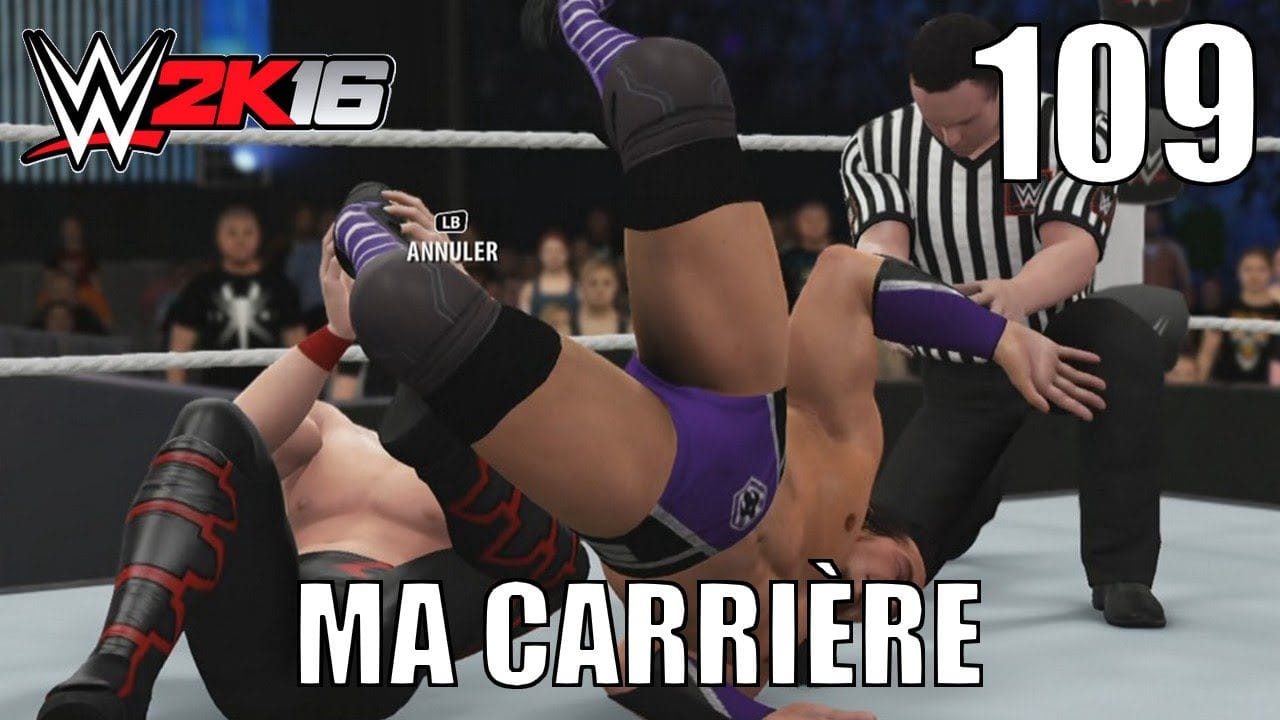 WWE 2K16 - Ma Carrière - Épisode 109 : France vs Angleterre