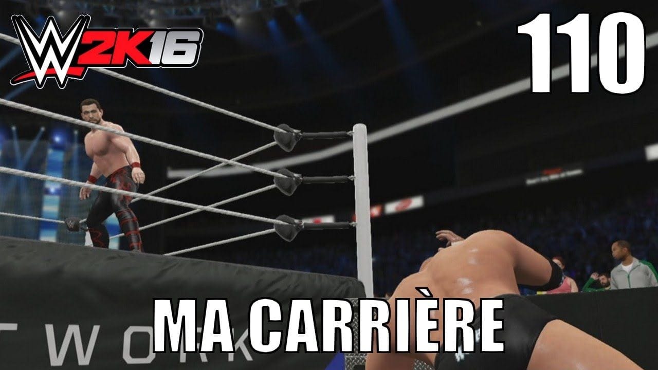 WWE 2K16 - Ma Carrière - Épisode 110 : Laisser des Marques (Version corrigée)