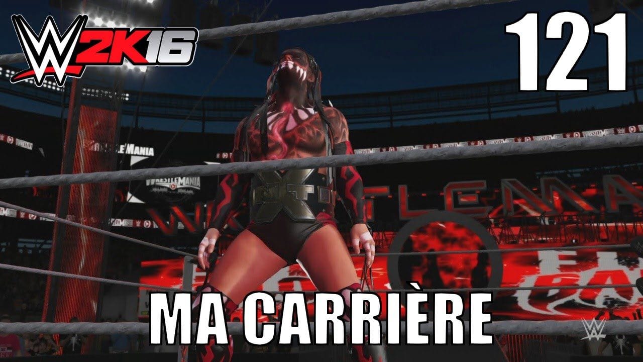WWE 2K16 - Ma Carrière - Épisode 121 : La fine Équipe à Wrestlemania