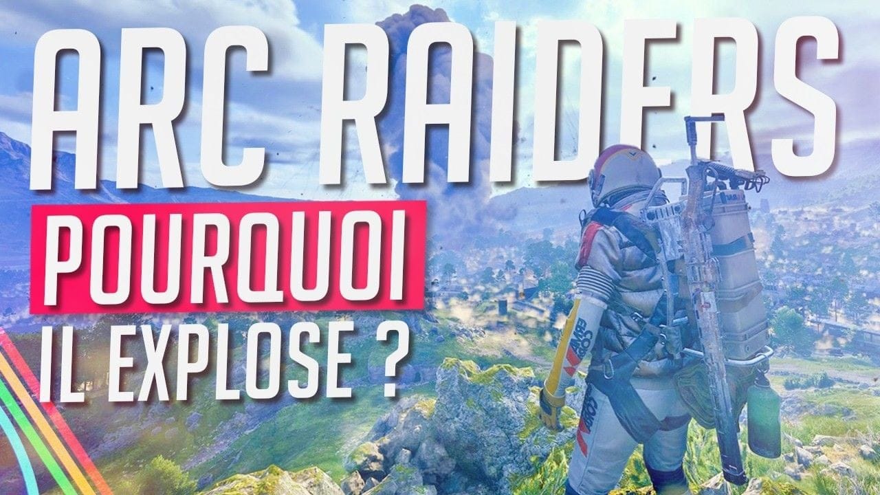 Les 3 RAISONS du SUCCES d'ARC Raiders 🔥