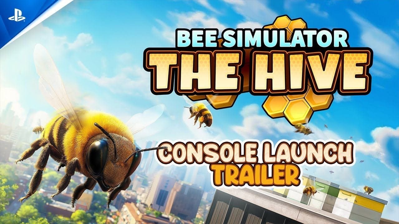 Bee Simulator: The Hive - Launch Trailer | PS5 & PS4 Games