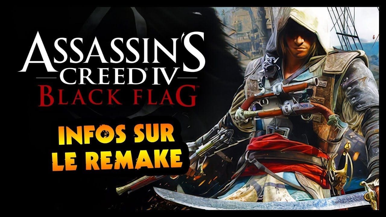 Assassin's Creed Black Flag Remake : nom officiel, infos et date de sortie !