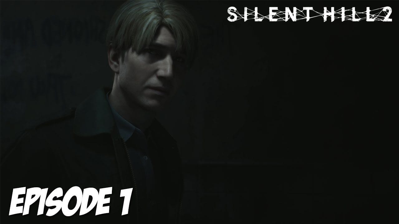 SILENT HILL 2 : LA LETTRE DE MARY | Episode 1
