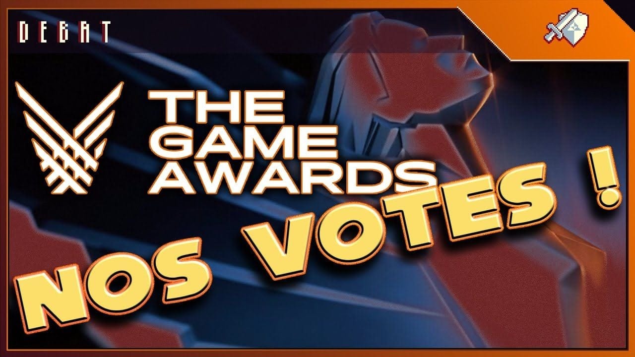 THE GAME AWARDS 2025 : Nos VOTES 🔥