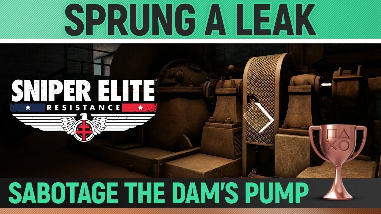 Sniper Elite: Resistance - Sprung a Leak 🏆 Trophy / Achievement Guide (Mission 4)