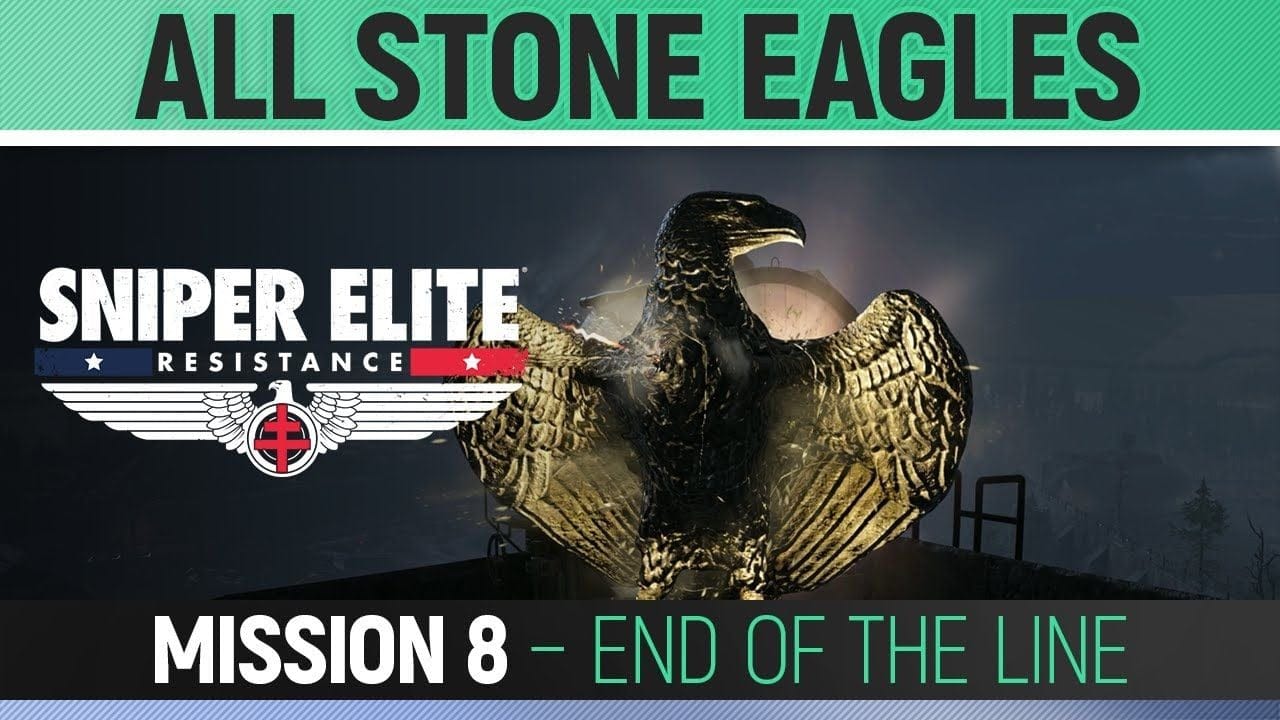 Sniper Elite: Resistance - Mission 8 - All Stone Eagle Locations 🏆 End of the Line