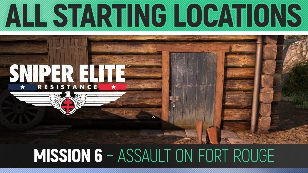 Sniper Elite: Resistance - Mission 6 - All Starting Locations 🏆 Assault on Fort Rouge