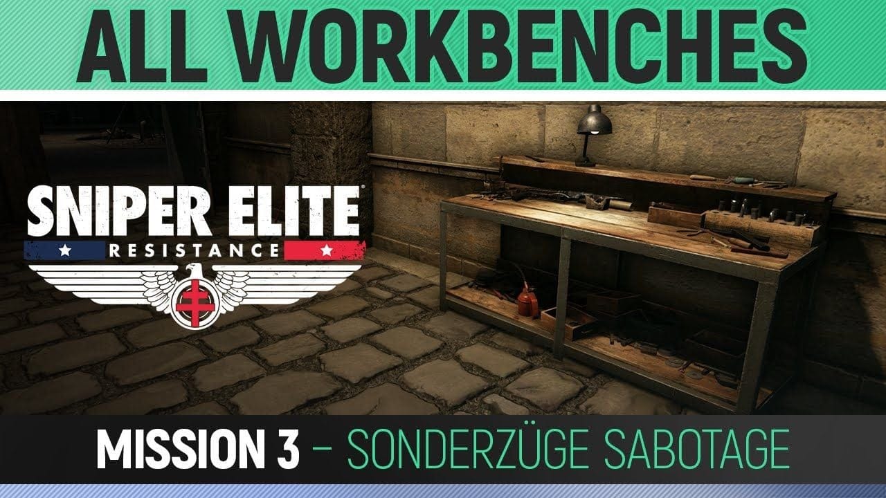 Sniper Elite: Resistance - Mission 3 - All Workbench Locations 🏆 Sonderzüge Sabotage