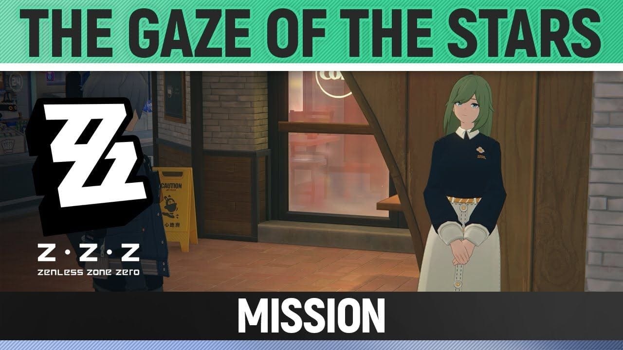 Zenless Zone Zero - The Gaze of the Stars