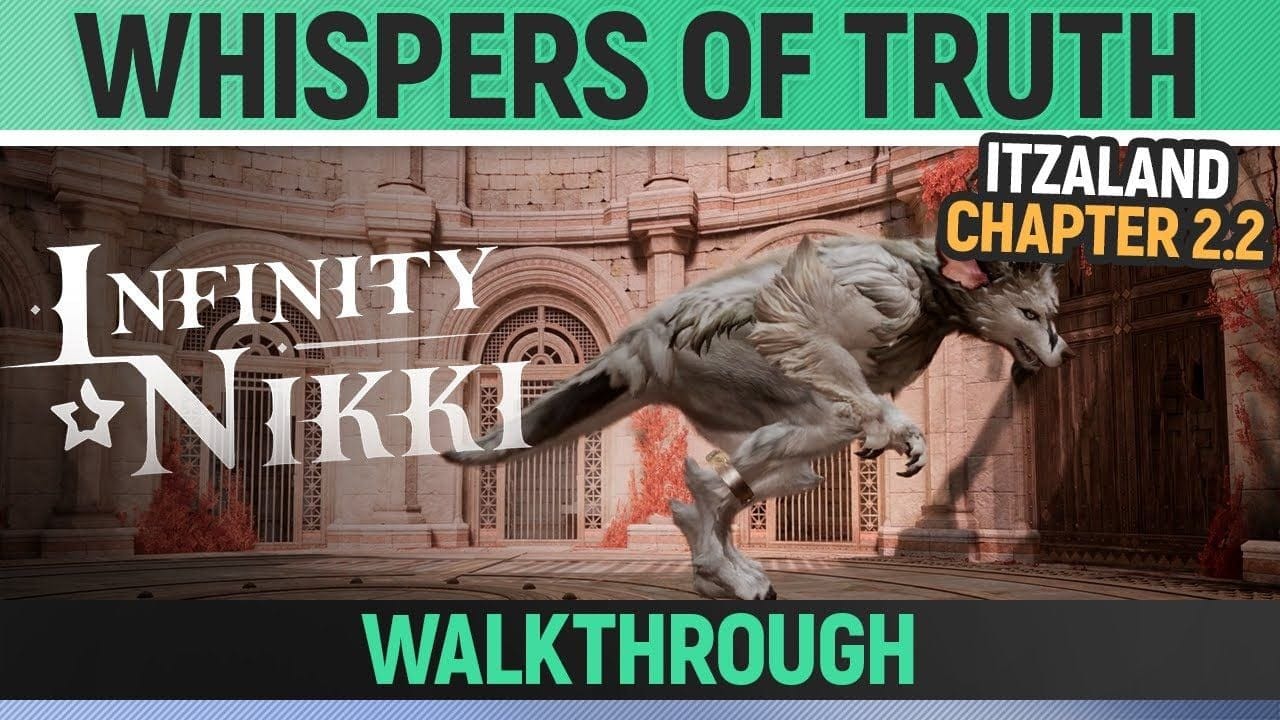 Infinity Nikki - Whispers of Truth - Walkthrough