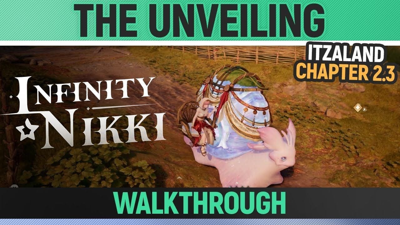 Infinity Nikki - The Unveiling - Walkthrough