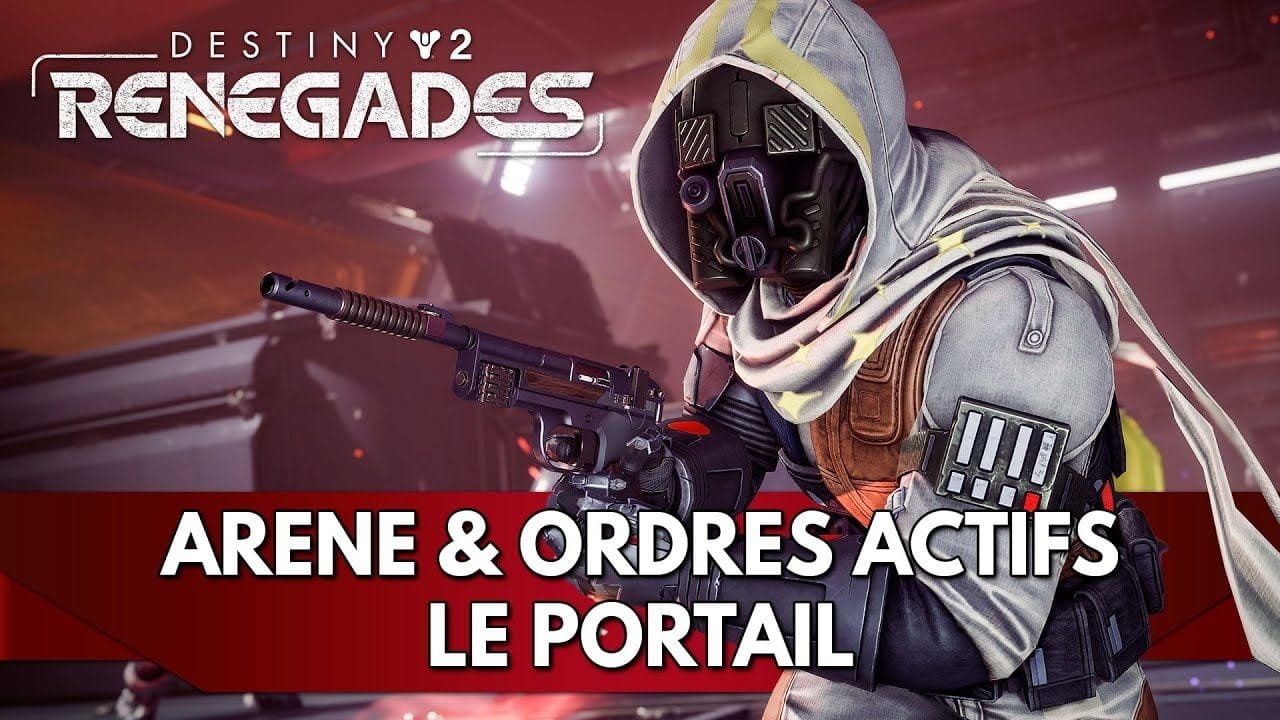 Destiny 2 FR Rebelles : Portail - Arène & Ordres Actifs