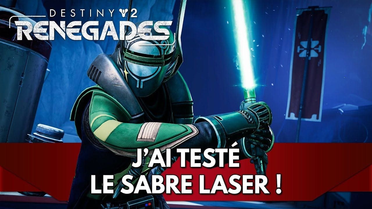 Destiny 2 FR Rebelles : Sabre Laser ! Gameplay & Infos