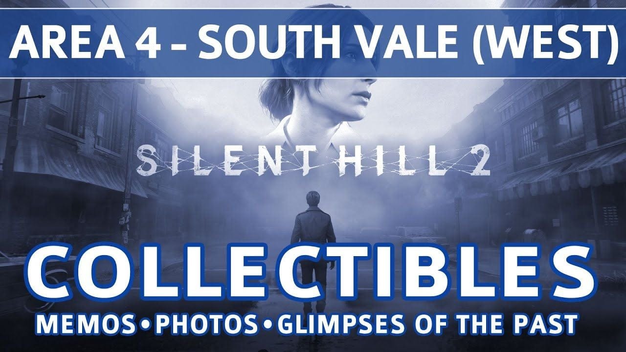 Silent Hill 2 Remake - Area 4: South Vale (West) All Collectible Locations (Memos, Photos, Glimpses)