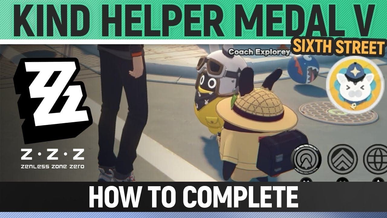 Zenless Zone Zero - Kind Helper Medal V - Sixth Street (King of Street Soccer - Part 2)