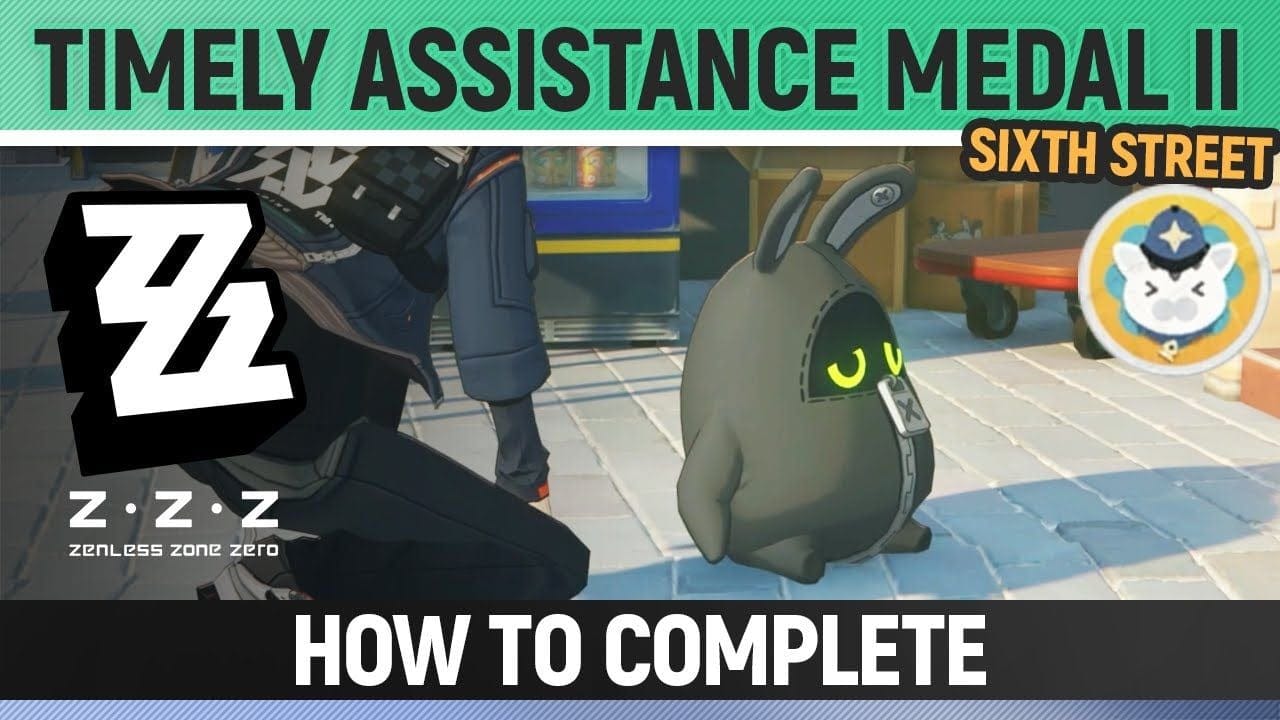 Zenless Zone Zero - Timely Assistance Medal II - Sixth Street