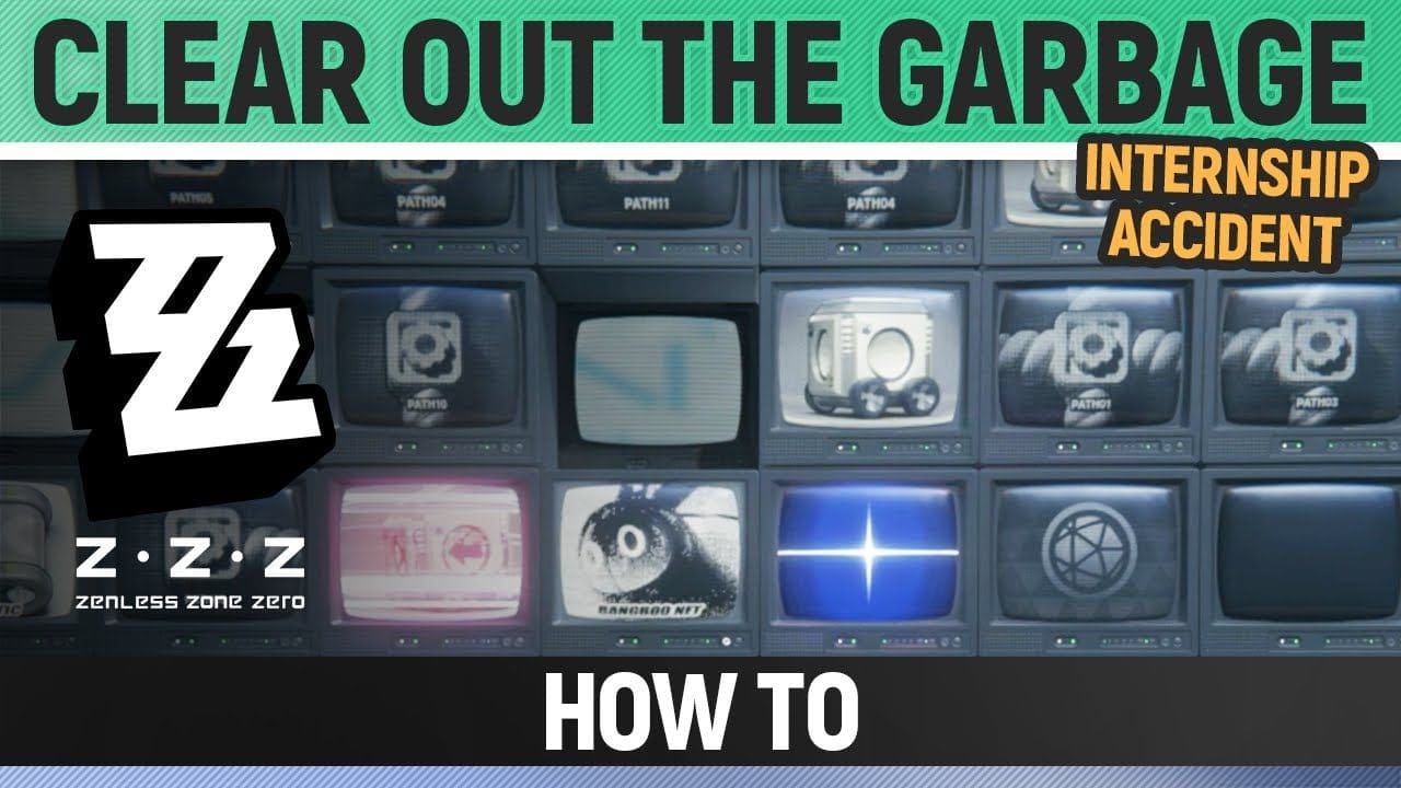 Zenless Zone Zero - Clear out the garbage - How to