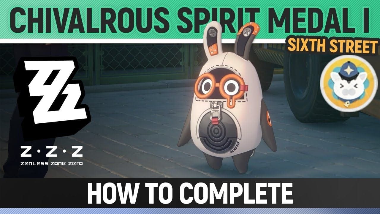 Zenless Zone Zero - Chivalrous Spirit Medal I - Sixth Street