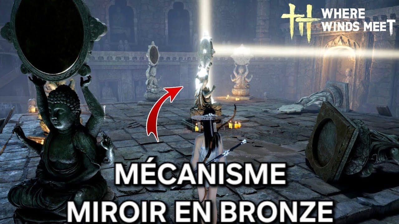 Solution Énigme : Mécanisme du Miroir en Bronze – WHERE WINDS MEET (4K PC)