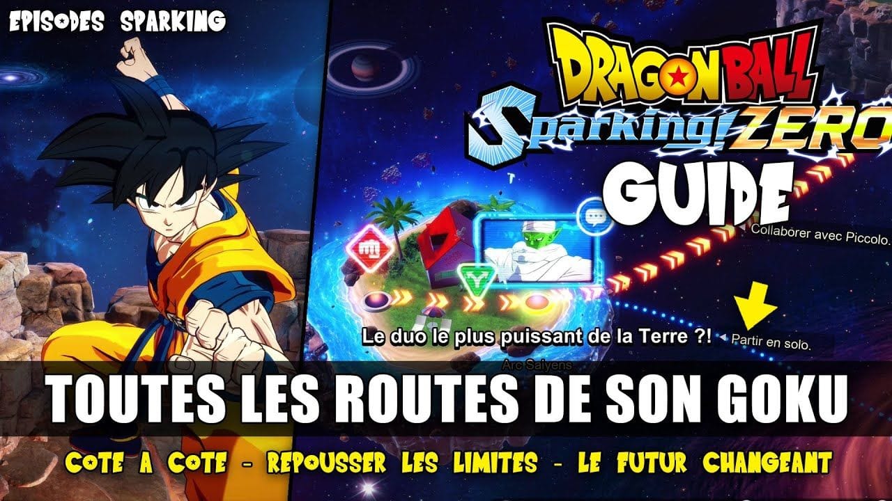Dragon Ball: Sparking Zero : Guide 100% - TOUTES les Routes de SON GOKU (🏆 Episode Sparking)