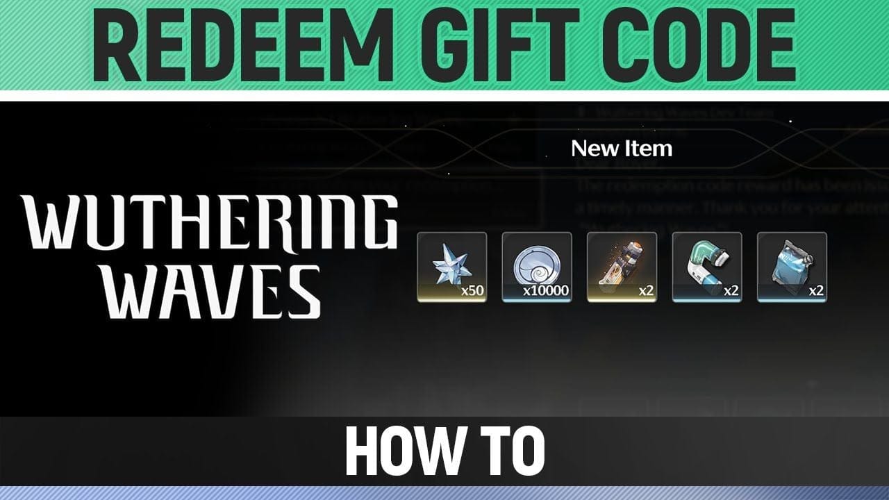 Wuthering Waves - How to Redeem Gift Code