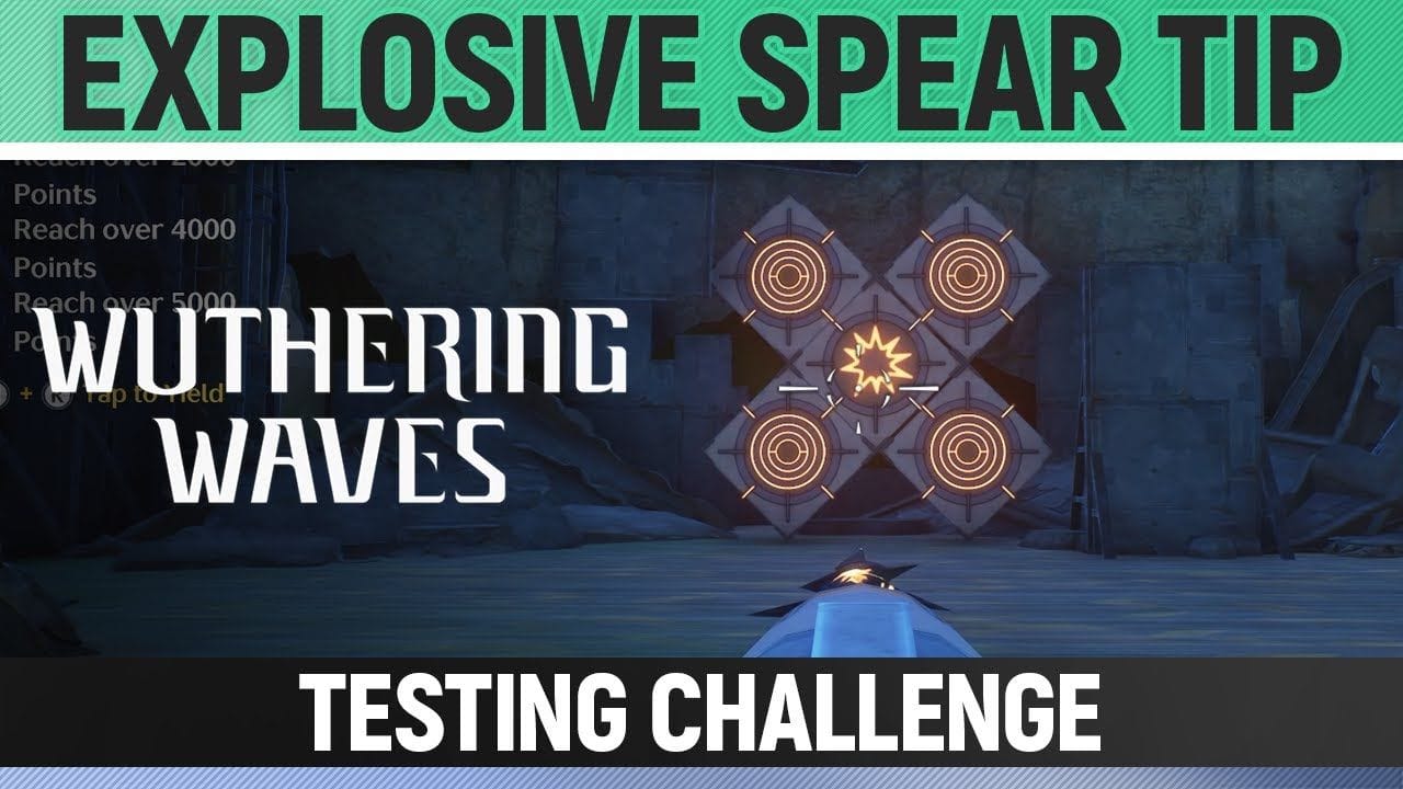 Wuthering Waves - Explosive Spear Tip Testing Challenge - Side Quest Walkthrough