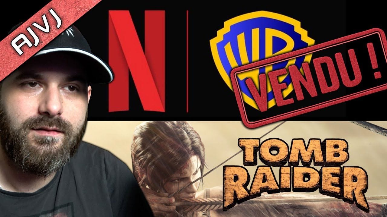 Netflix achète Warner pour 82,7 Mds 😯 Du nouveau pour Tomb Raider, énorme leak sur RE9, Total War,..