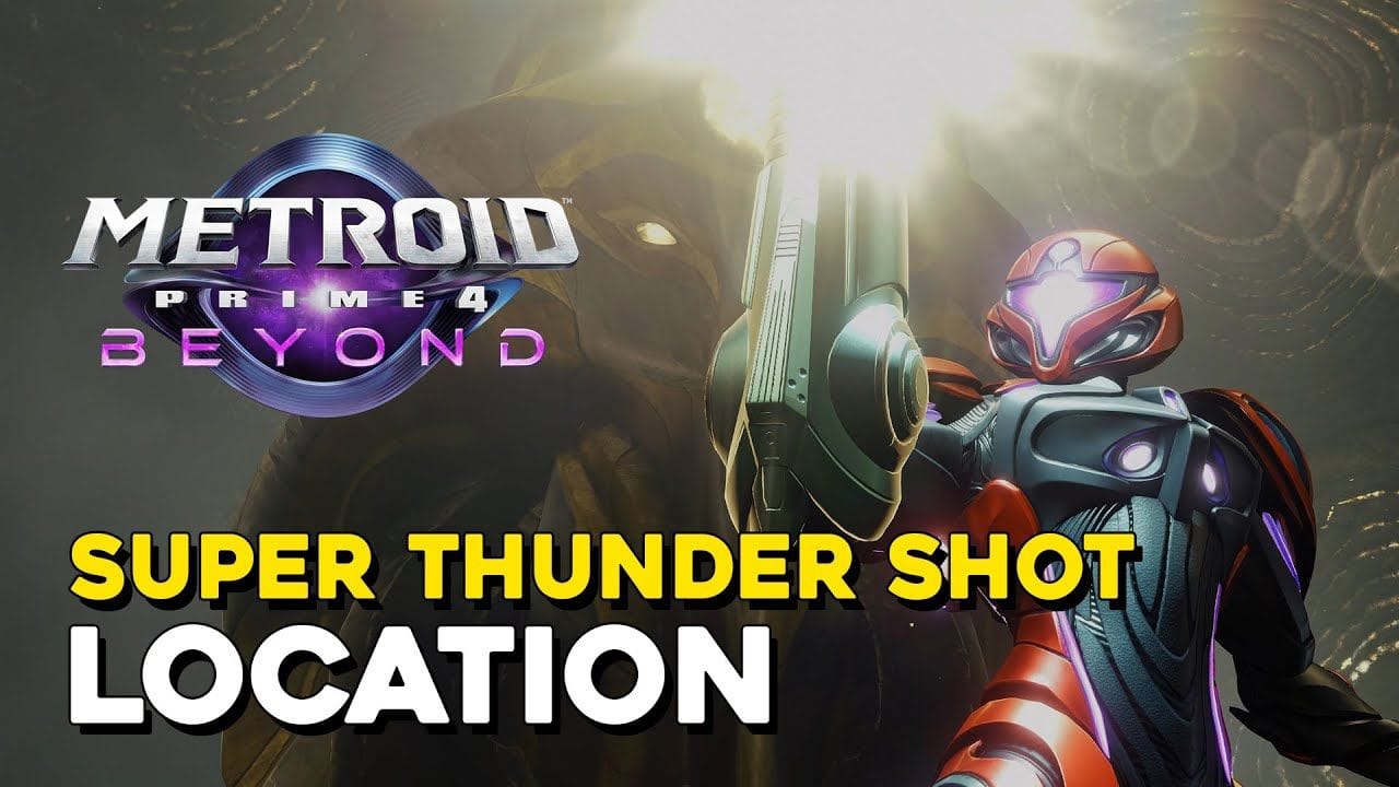 Metroid Prime 4 Super Thunder Shot Location