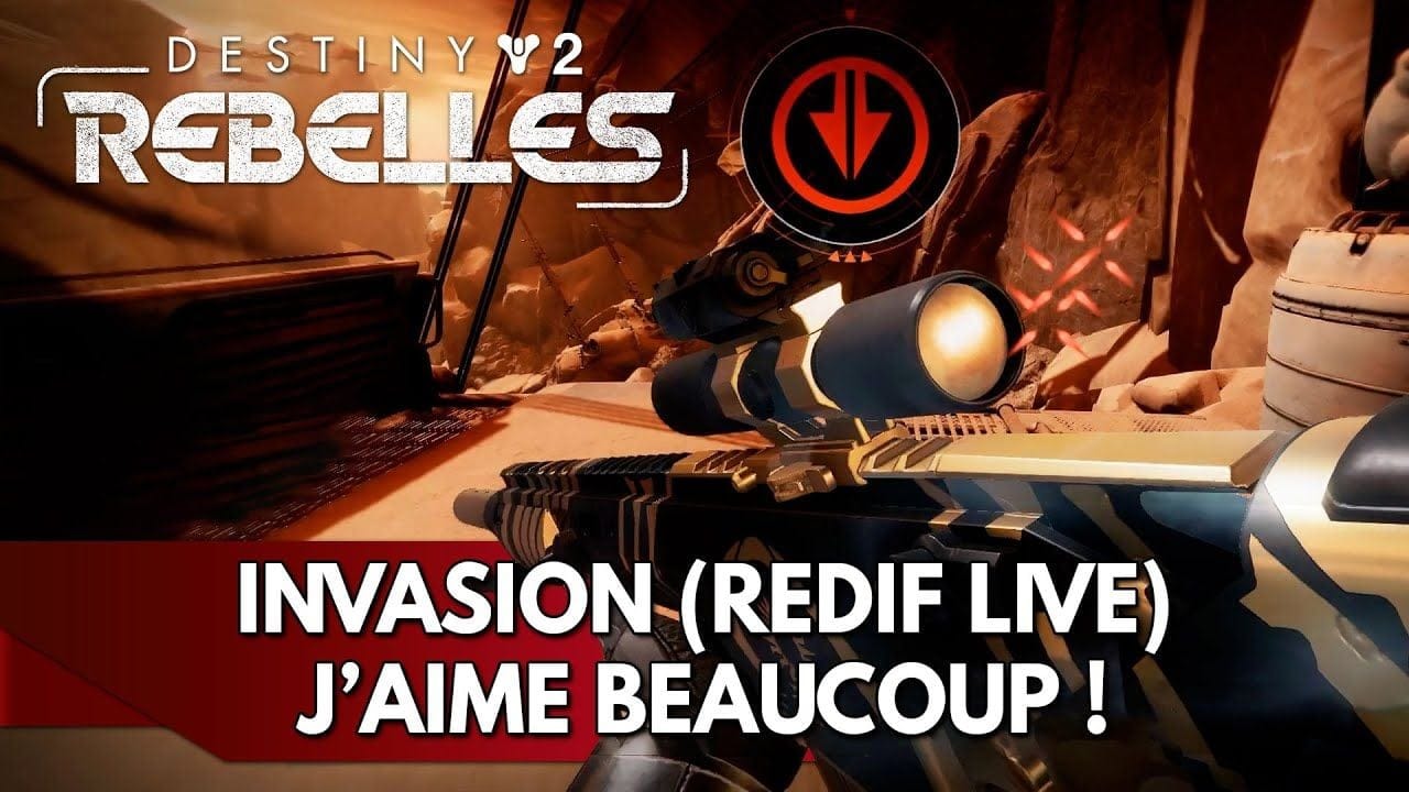 Destiny 2 FR : Invasion, j'aime beaucoup ce Mode de Jeu ! (Redif Live)