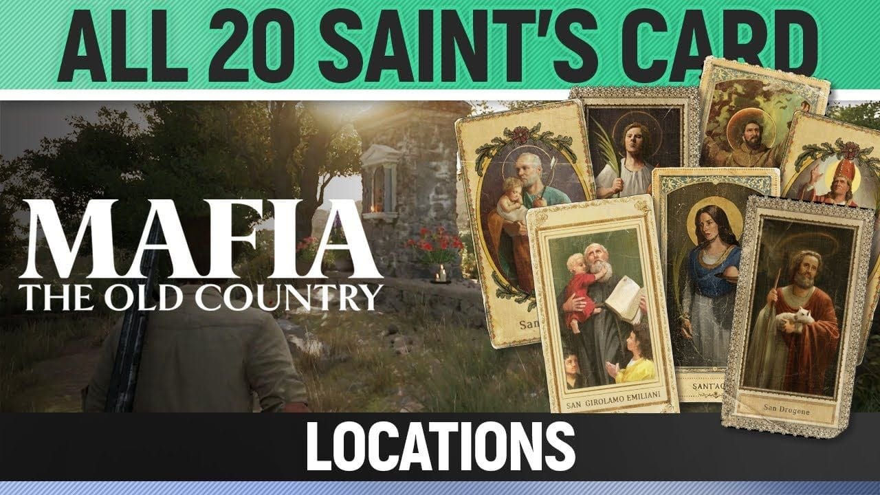 Mafia: The Old Country - All 20 Saints' Card Locations