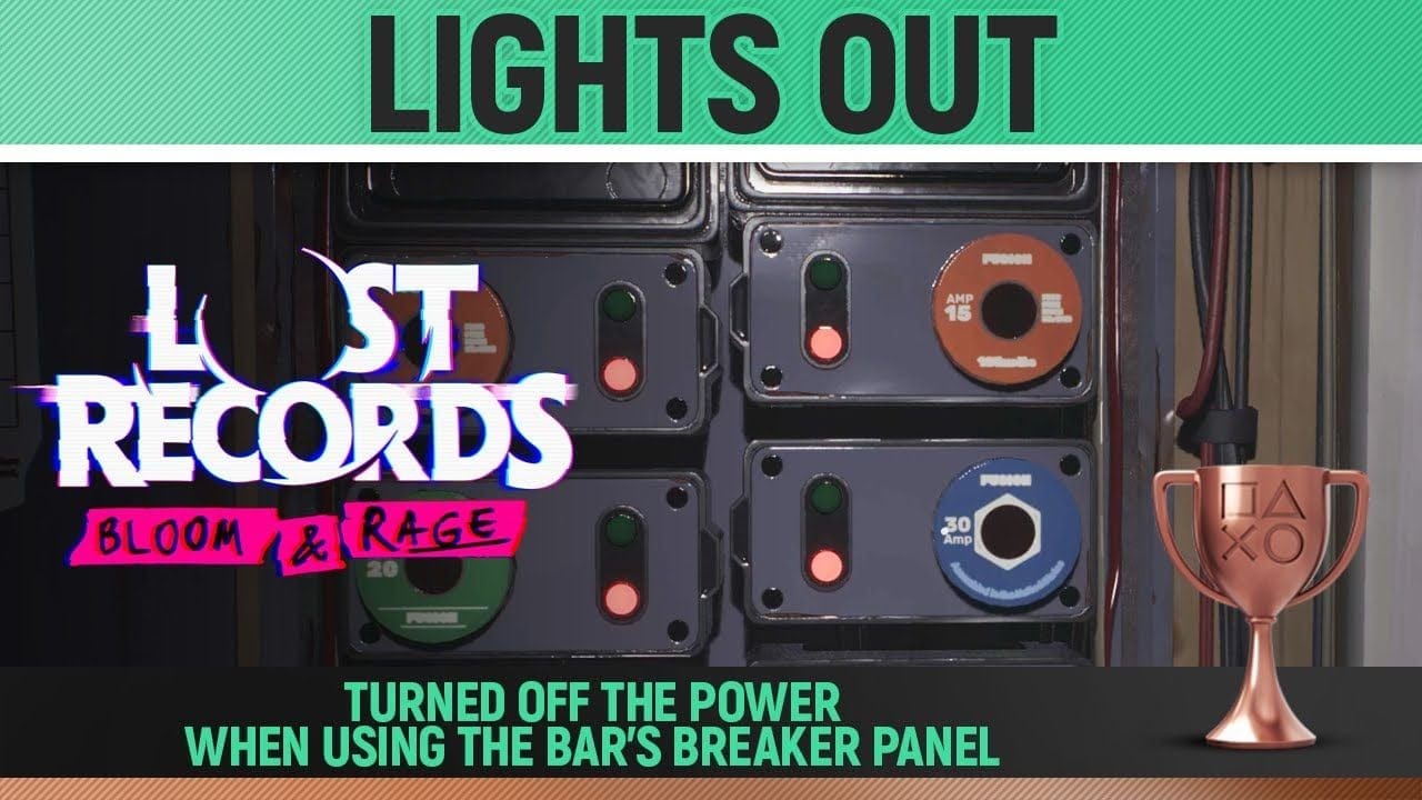 Lost Records: Bloom & Rage - Lights Out 🏆 Trophy / Achievement Guide (Chapter 24)