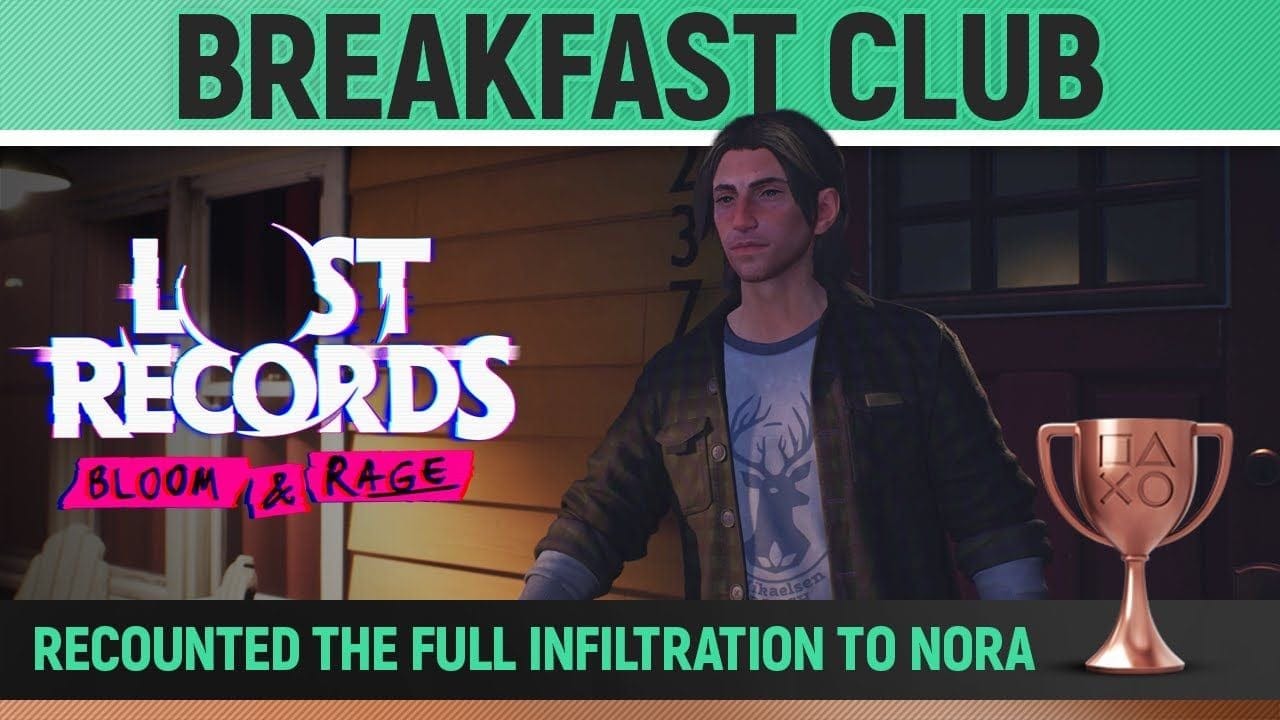 Lost Records: Bloom & Rage - Breakfast Club 🏆 Trophy / Achievement Guide (T2/S8)