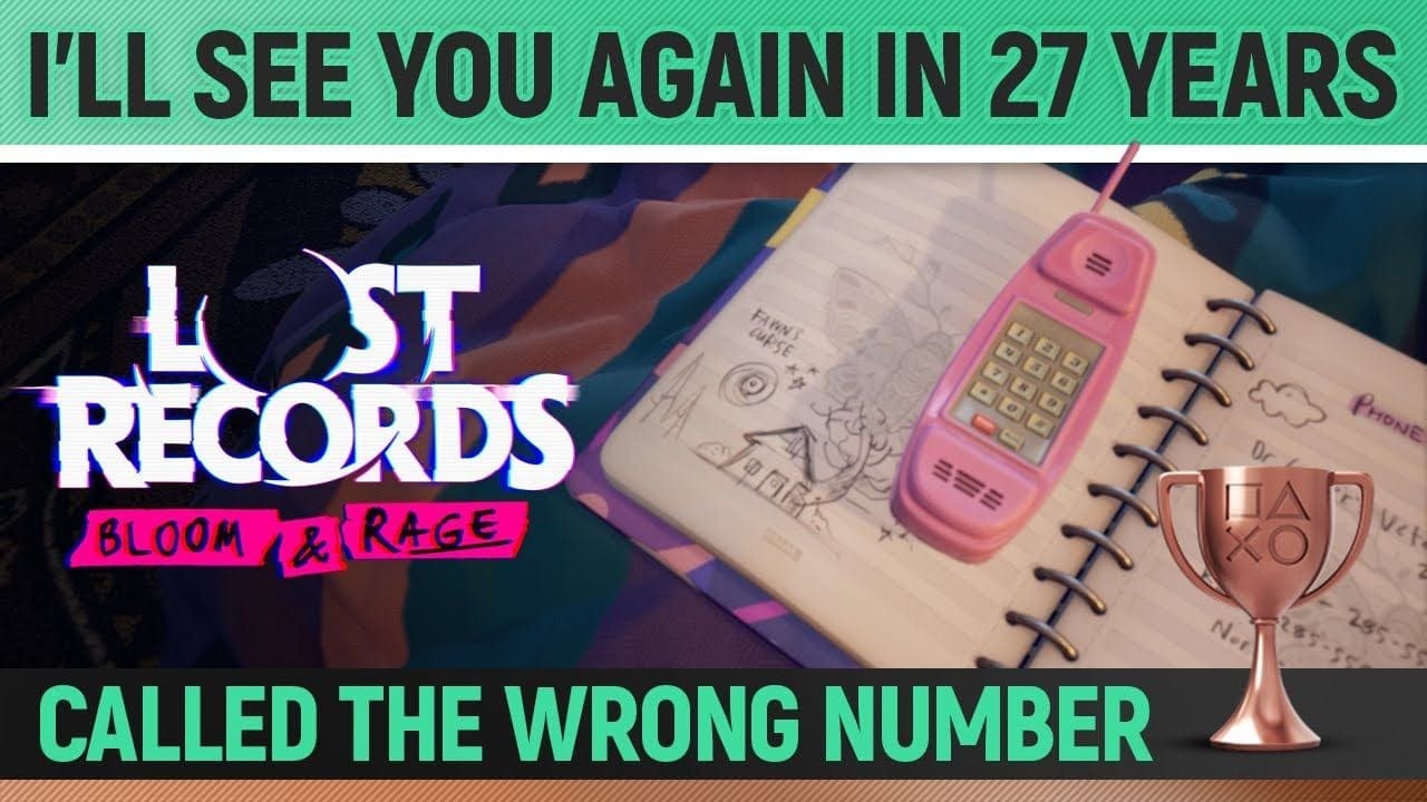 Lost Records: Bloom & Rage - I’ll see you again in 27 years 🏆 Trophy / Achievement Guide (T2/S3)