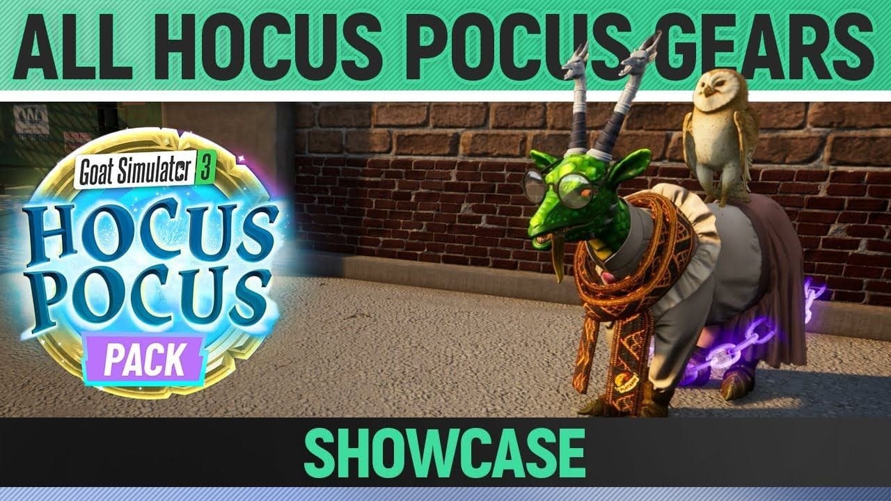 Goat Simulator 3: Hocus Pocus Pack - All New Gears - Showcase + New Abilities
