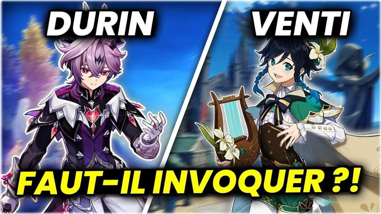 FAUT-IL INVOQUER DURIN OU VENTI ?! MAJ LUNA 3 (6.2) - Genshin Impact
