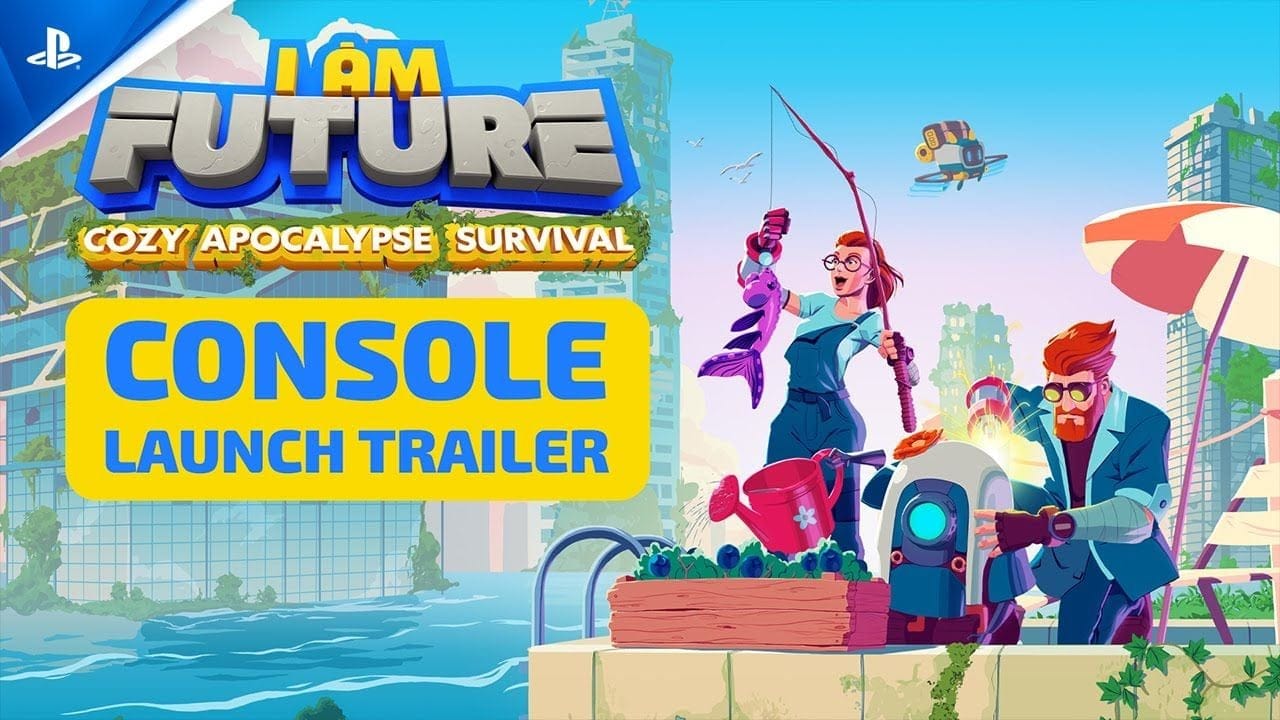 I Am Future: Cozy Apocalypse Survival - Launch Trailer | PS5 Games
