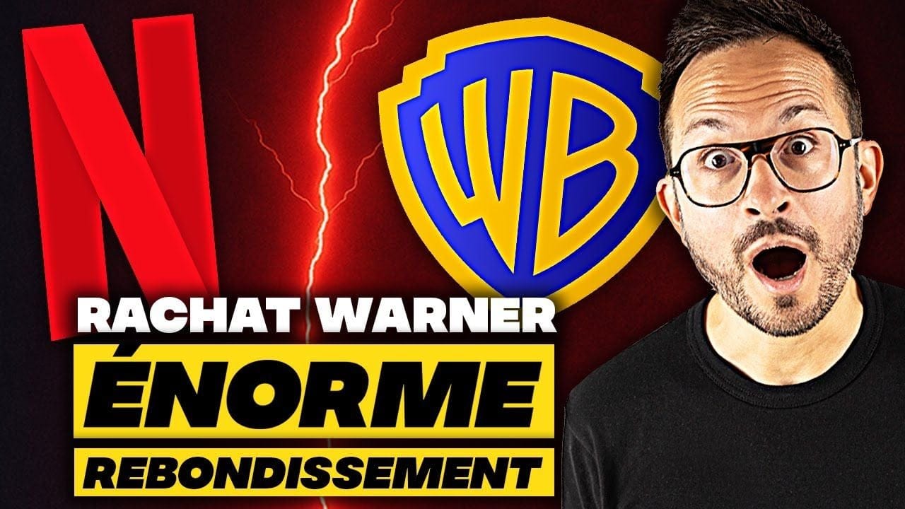 COUP de TONNERRE 🤯 Le rachat de WARNER BROS par NETFLIX MENACÉ 🚨 Paramount contre-attaque !!!