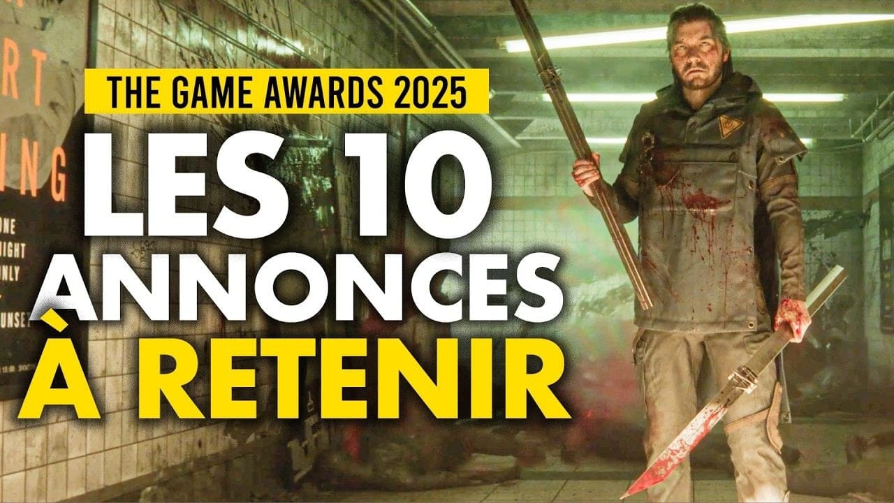 GAME AWARDS 2025 : Les 10 GROSSES ANNONCES à retenir ! 🔥