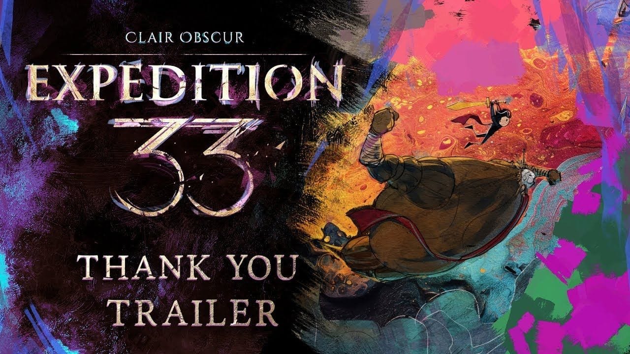 Clair Obscur: Expedition 33 - "Thank You" Update Trailer