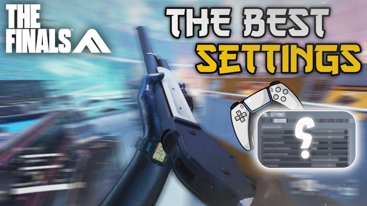 BEST Controller Settings For The Finals SESSION 4 ! ( PS5 /XBOX S|X / PC )