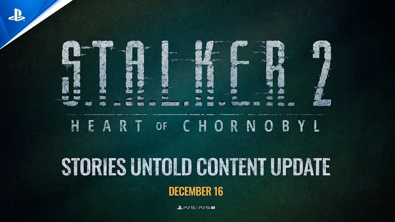 STALKER 2: Heart of Chornobyl va recevoir une mise à jour gratuite avec de nouvelles quêtes et des zones inédites à explorer