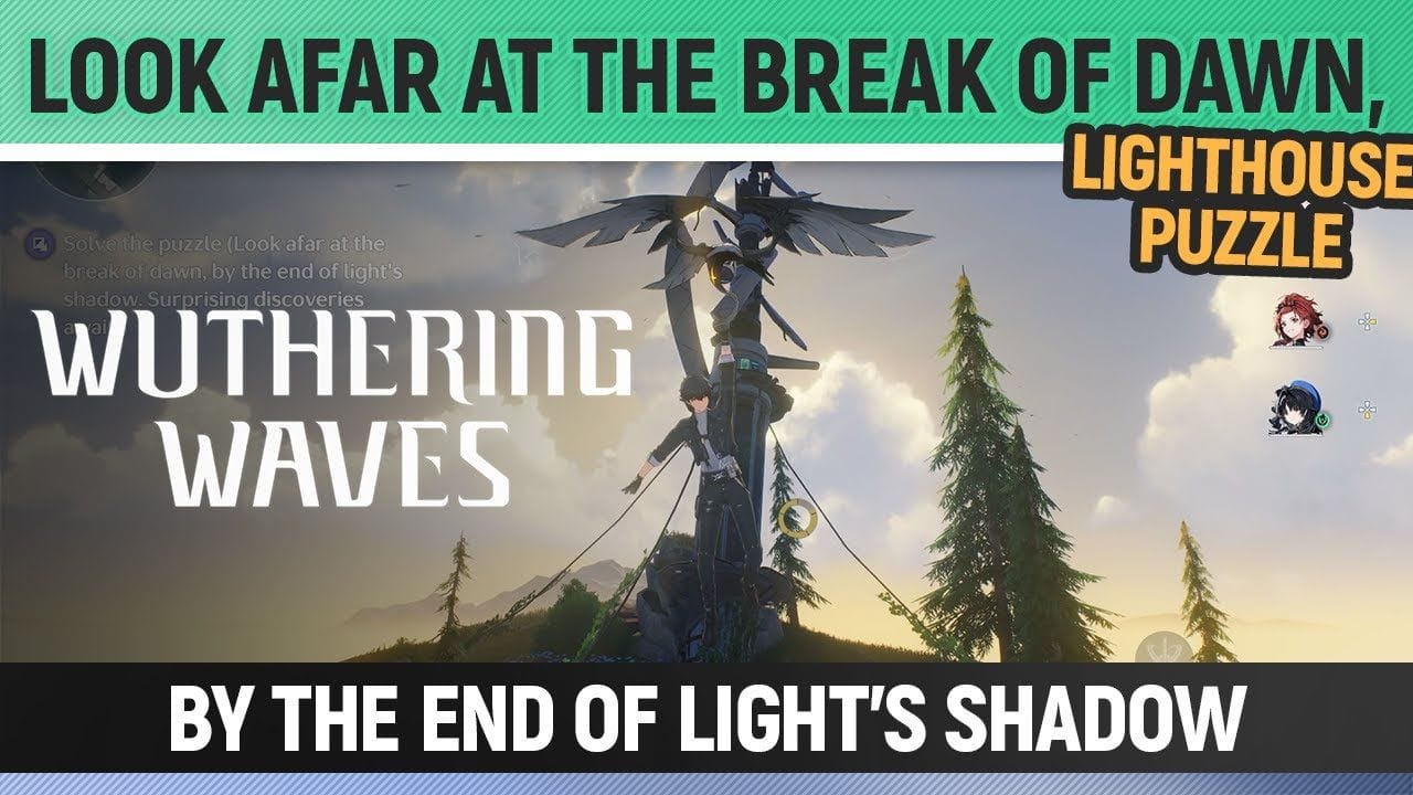 Wuthering Waves - Look afar at the break of dawn, by the end of light's shadow - Lighthouse Puzzle