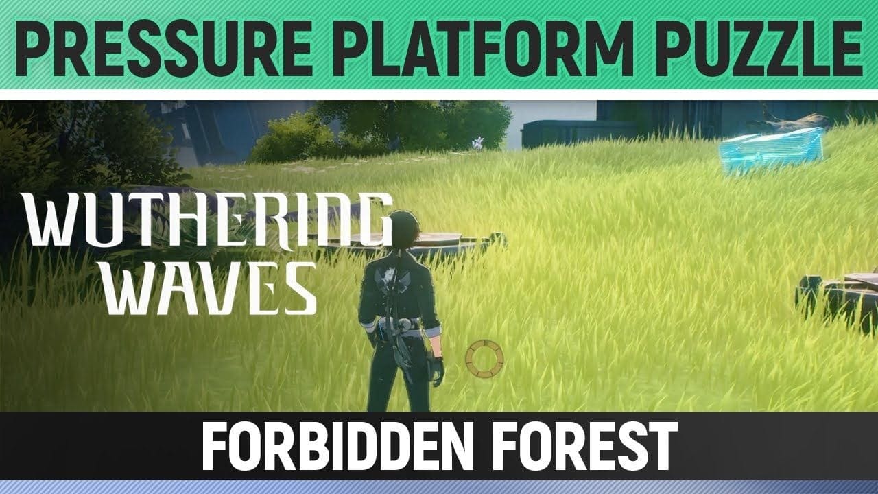 Wuthering Waves - Pressure Platform Puzzle - Forbidden Forest