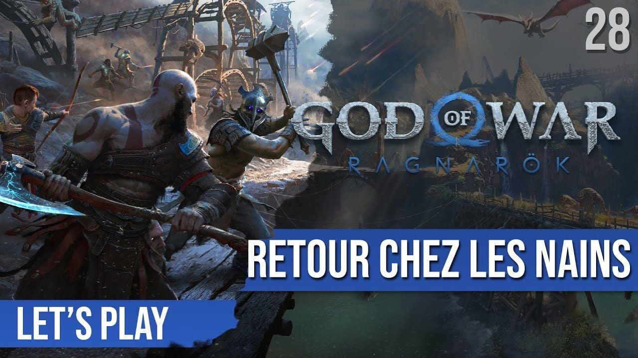 Let's Play Mode Défi : God of War Ragnarok - 28 - Retour chez les nains ! Post Game nous voici !