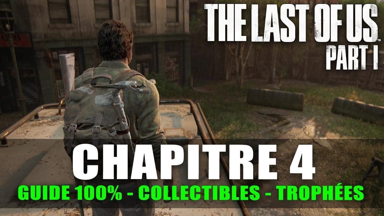 The Last Of Us Part I - Guide 100% : Chapitre 4 - La ville de Bill (Artefact, Pendentif, Manuel...)