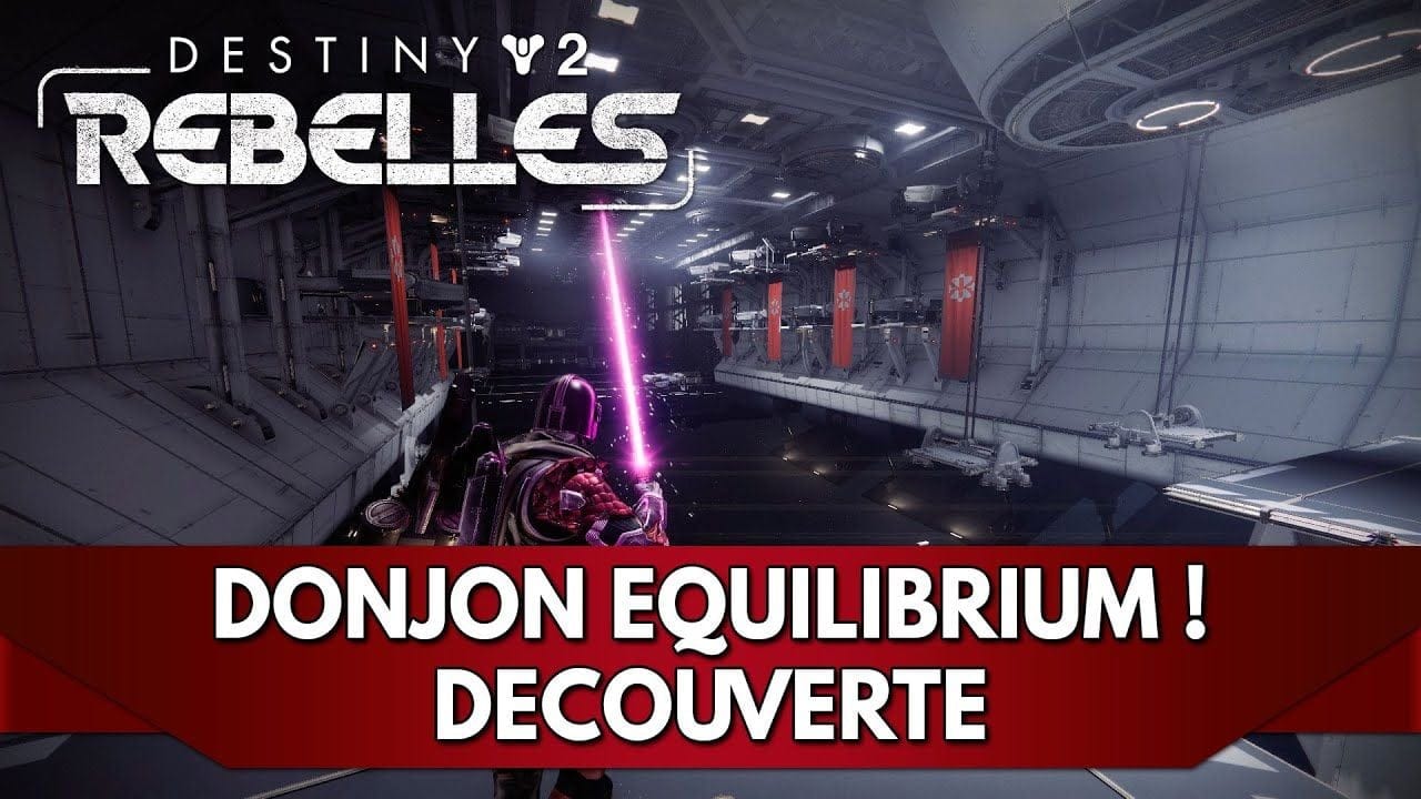 Destiny 2 FR : Donjon Equilibre ! Découverte (mode Normal)