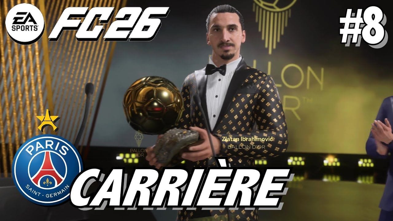 EA SPORT FC 26 MODE CARRIÈRE: BALLON D'OR LA CONSÉCRATION - ZLATAN & le PSG #8