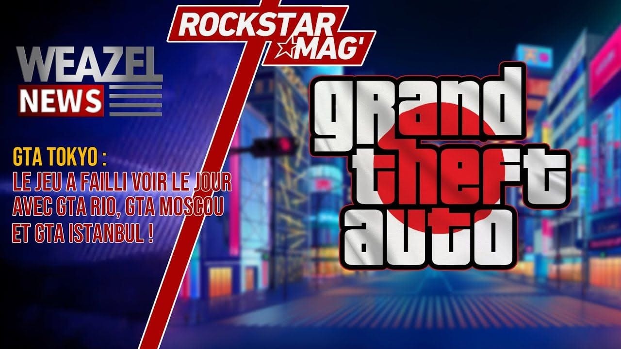 GTA TOKYO : LE JEU A BEL ET BIEN ÉTÉ ENVISAGÉ PAR ROCKSTAR GAMES
