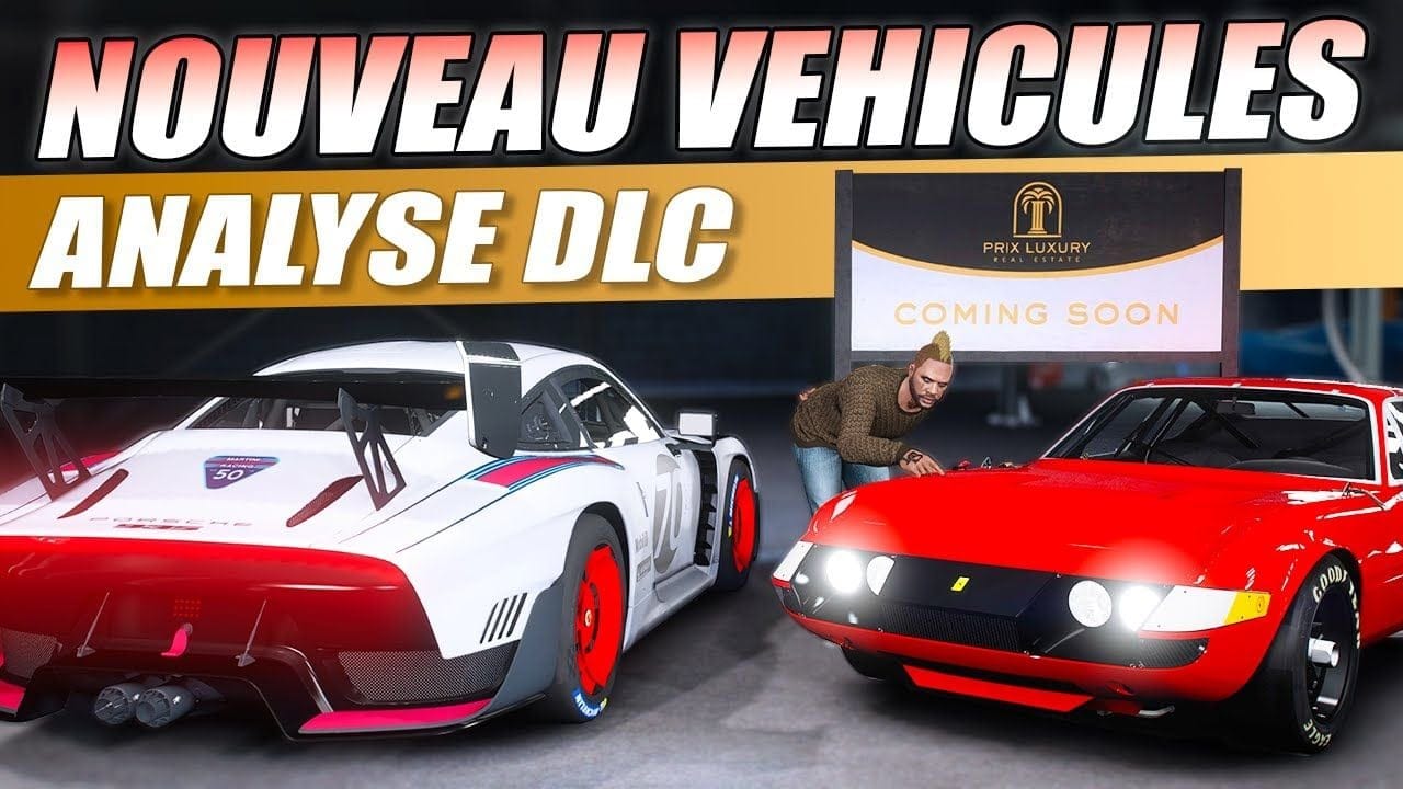 LE DLC ARRIVE | NOUVEAUX VEHICULES + ANALYSE DLC GTA ONLINE