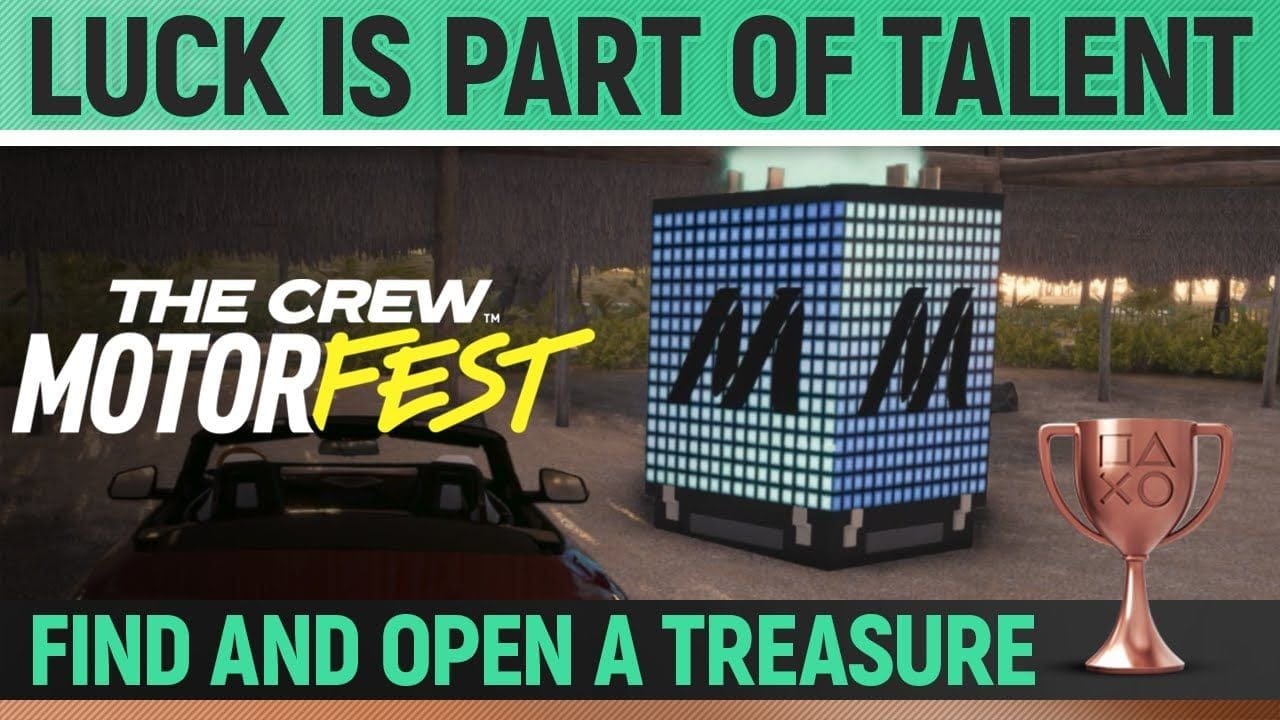 The Crew Motorfest - Luck is part of talent 🏆 Trophy / Achievement Guide